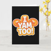 私のさつまいもだよ 私もヤム シャツ 感謝祭 カード (黄色い花)