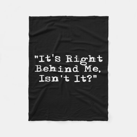 私のすぐ後ろにある – 幽霊狩り超常現象 フリースブランケット (正面)
