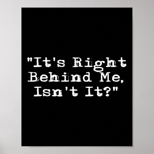 私のすぐ後ろにある – 幽霊狩り超常現象 ポスター (正面)