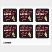 私のすべては、すべてのバレンタインのギフトアイディアを愛している スクエアシール (シート)