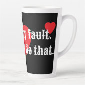 私のせいじゃない。おっと私がやった？コレクション カフェラテマグ (右)