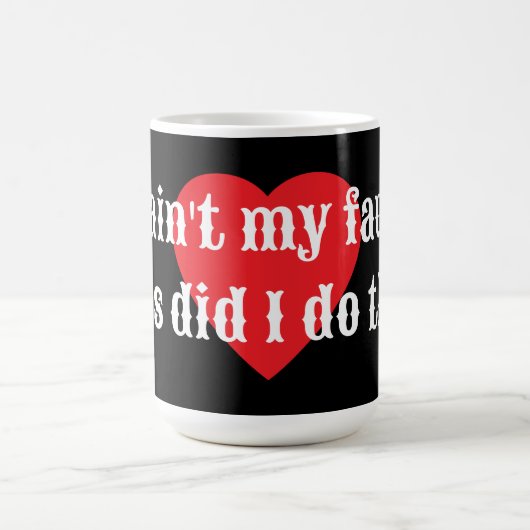 私のせいじゃない。おっと私がやった？コレクション コーヒーマグカップ (中央)