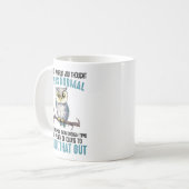 「私のせいじゃない」コーヒーマグ コーヒーマグカップ (正面左)