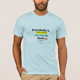 "私のたたずまいのお邸へようこそ"Tシャツ – Play Tシャツ