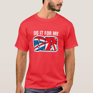 私のためのそれをGBの英国国旗のTシャツして下さい Tシャツ