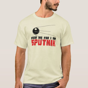私のための私がSputnikのTシャツであることを恐れて下さい Tシャツ