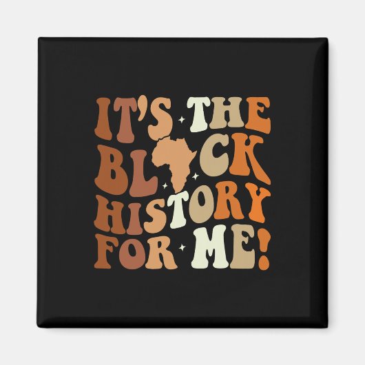 私のための黒い歴史ブラックヒストリー月2024 マグネット (正面)