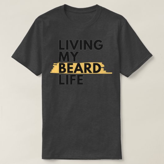 私のひげ生活を生きる1 Tシャツ (デザイン正面)