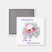 私のぶら下がった全ての触手が続く マグネット (正面/裏面)