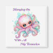 私のぶら下がった全ての触手が続く マグネット (正面)