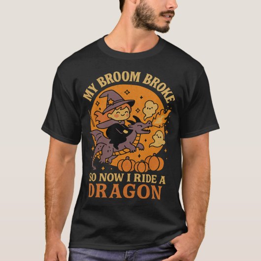 私のほうきが壊れたのでドラゴンに乗る ハロウィン ウィッチ Tシャツ (正面)