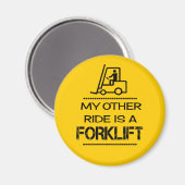 私のもう一つの乗り物はフォークリフトだ マグネット (正面/裏面)