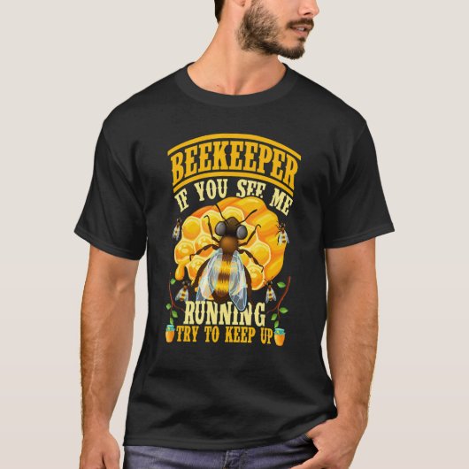 私のもしがBeekeeperランニングのApiをアップ保しようとする Tシャツ (正面)