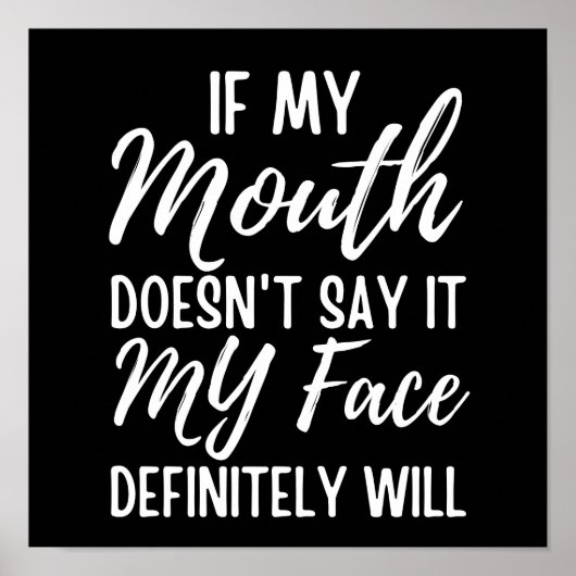 私のもし口は絶対に私の顔が言わない ポスター (正面)