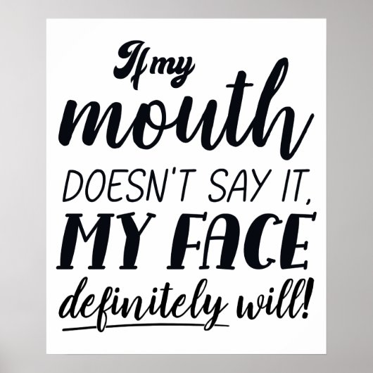 私のもし口は絶対に私の顔が言わない ポスター (正面)