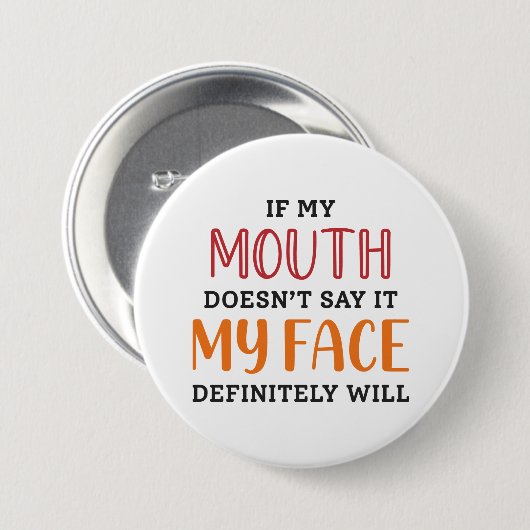私のもし口は絶対に私の顔が言わない 缶バッジ (正面&裏面)