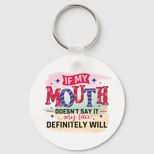 私のもし口は絶対に私の顔を言わない キーホルダー (正面)