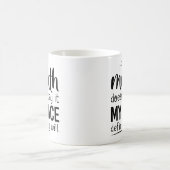 私のもし口は絶対に私の顔を言わない コーヒーマグカップ (中央)