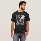 私のもし子宮の銃弾を調整しストップたい Tシャツ (正面フル)