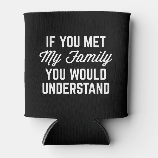 私のもし家族の引用文に会ったおもしろい 缶クーラー (正面)