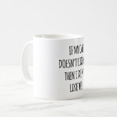 私のもし猫は君が嫌いだから嫌いだ コーヒーマグカップ (正面左)