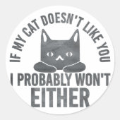 私のもし猫は君が嫌いだから嫌だおもしろい ラウンドシール (正面)