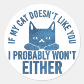 私のもし猫は君が嫌いだから嫌だおもしろい ラウンドシール (正面)