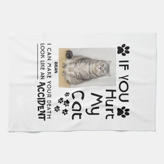 私のもし猫を傷つけたら、死ぬまで足を踏ませられる キッチンタオル (横)