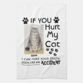私のもし猫を傷つけたら、死ぬまで足を踏ませられる キッチンタオル (縦)