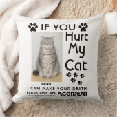 私のもし猫を傷つけたら、死ぬまで足を踏ませられる クッション (ブランケット)