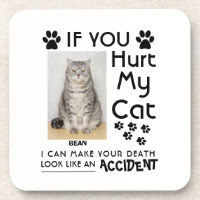 私のもし猫を傷つけたら、死ぬまで足を踏ませられる