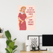 私のもし生殖の選択を切り捨てて下さい ポスター (ホームオフィス)