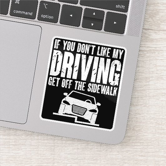 私のもし運転は歩道から降りるのが好きじゃない シール (詳細)