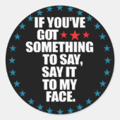 私のもし顔K得に言いたいことがある ラウンドシール (正面)