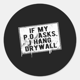 私のもしP O Drywall頼笑わされるのつるP O Drywall ラウンドシール