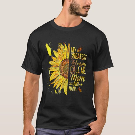 私のもっとも偉大恵みは私をママとナナ幸せMと呼ぶ Tシャツ (正面)