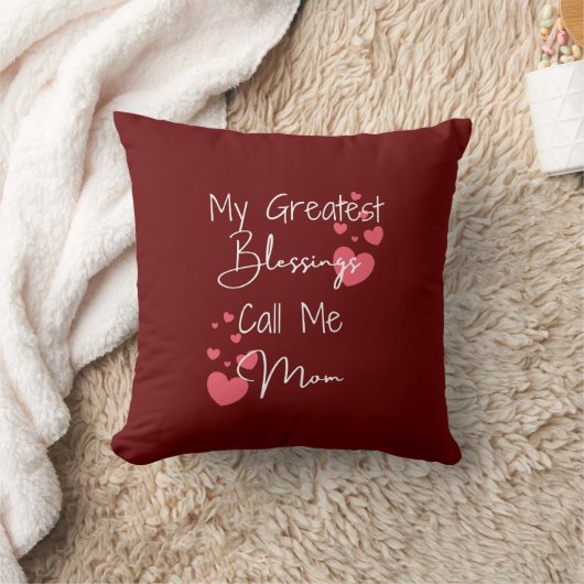 私のもっとも偉大恵みは私をママと呼び、ママのためのギフト クッション (ブランケット)