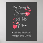私のもっとも偉大恵みは私をママと呼び、ママのためのギフト ポスター (正面)