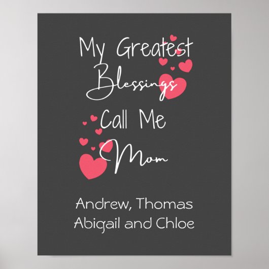 私のもっとも偉大恵みは私をママと呼び、ママのためのギフト ポスター (正面)