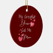 私のもっとも偉大恵みは私をママと呼んパーソナライズされただ セラミックオーナメント (右)