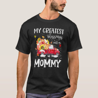 私のもっとも偉大恵みは私をモミカボチャのトラックと呼ぶ Tシャツ