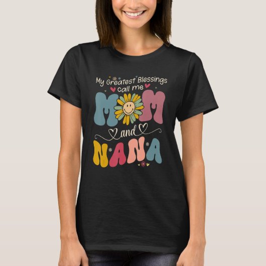 私のもっとも偉大恵みは私をMomとNaFlowerと呼ぶ Tシャツ (正面)