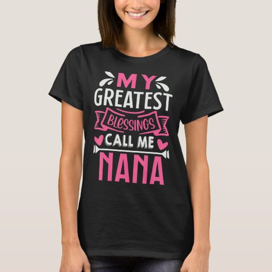 私のもっとも偉大恵みはNanaと呼ぶ Tシャツ (正面)