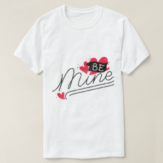 私のものになって – ロマンティックなタイポグラフィデザイン Tシャツ