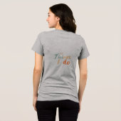 「私のやることだ」 トライブレンドＴシャツ (裏面全面)