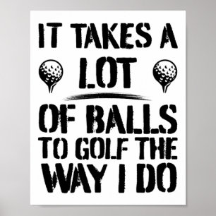 私のようなゴルフをするには大変なんだ Funny Golf ポスター