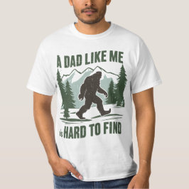 私のようなパパはサスカッチを見つける懸命である Tシャツ