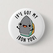 私のアイアン得ユーのアプンおもしろいンを持っている 缶バッジ (正面)
