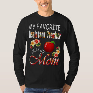 私のアシスお気に入りのタント先生は私をMom Cute Flと呼ぶ Tシャツ