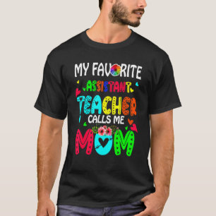 私のアシスお気に入りのタント先生は私をMom Cute Flと呼ぶ Tシャツ